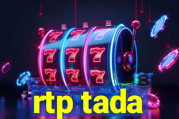 rtp tada